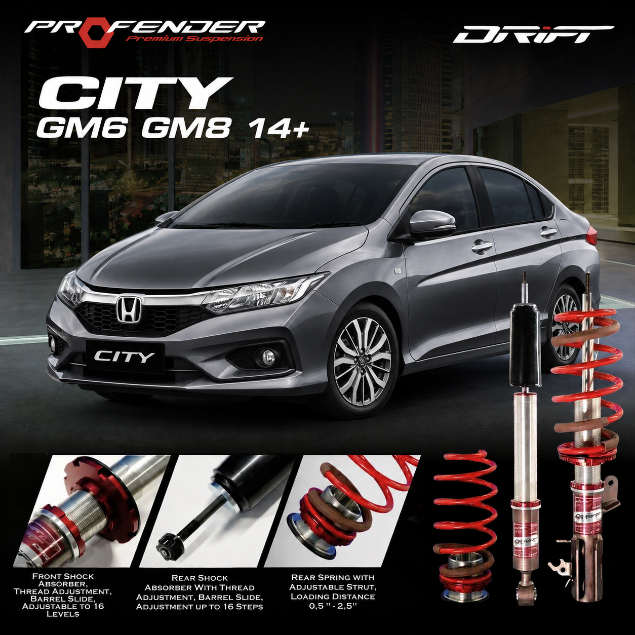 PROFENDER COILOVER DRIFT SERIES HONDA CITY GM6 GM8 14+