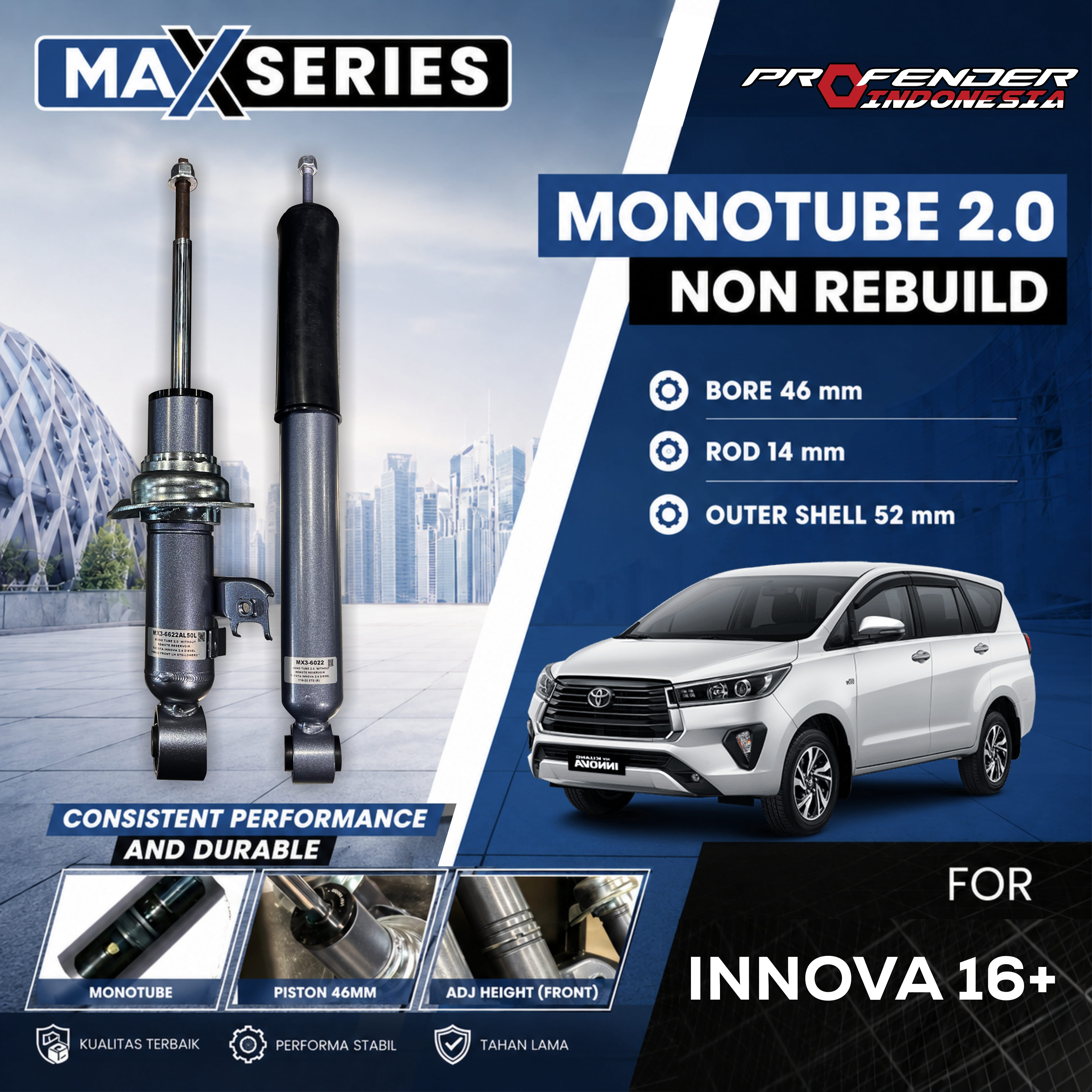 PROFENDER MAX SERIES Monotube (non rebuildable) TOYOTA INNOVA 16+