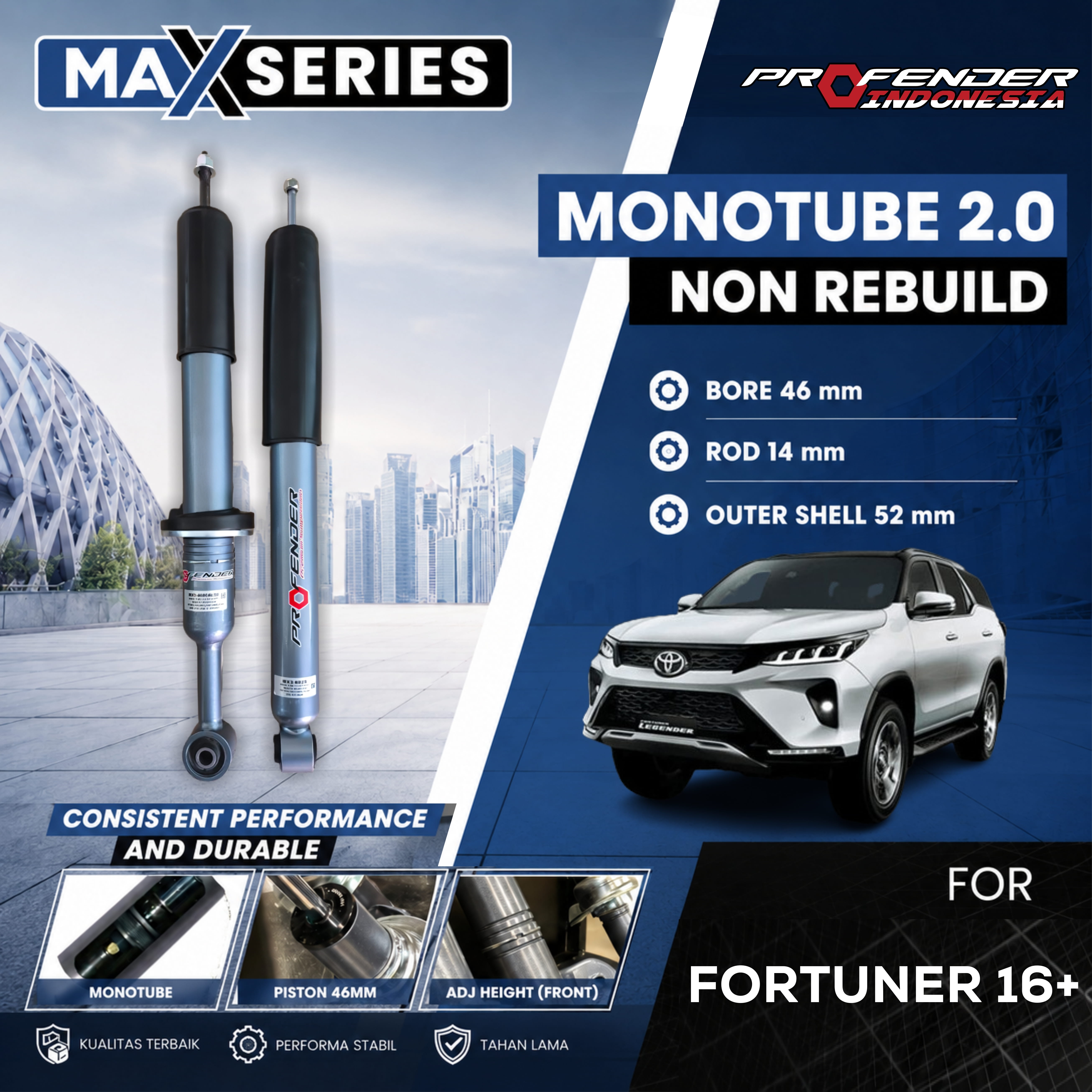PROFENDER MAX SERIES Monotube (non rebuildable) TOYOTA FORTUNER 16+